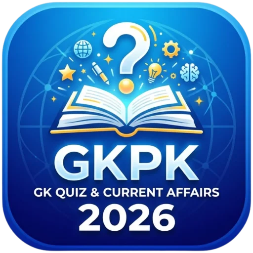 GK Quiz & Current Affairs 2026 ডাউনলোড করুন – সেরা প্রস্তুতি