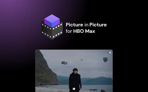 HBO Max Picture in Picture ডাউনলোড করুন – সেরা PiP এক্সটেনশন - Screenshot 1