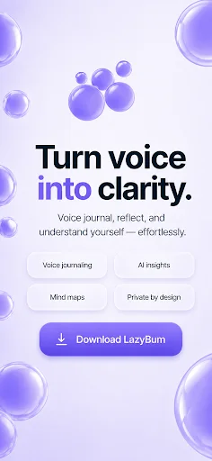LazyBum: Voice Journal ডাউনলোড করুন – আপনার কণ্ঠস্বরকে AI ইনসাইটে রূপান্তর করুন - Screenshot 6